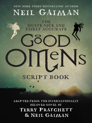 cover image of The Quite Nice and Fairly Accurate Good Omens Script Book